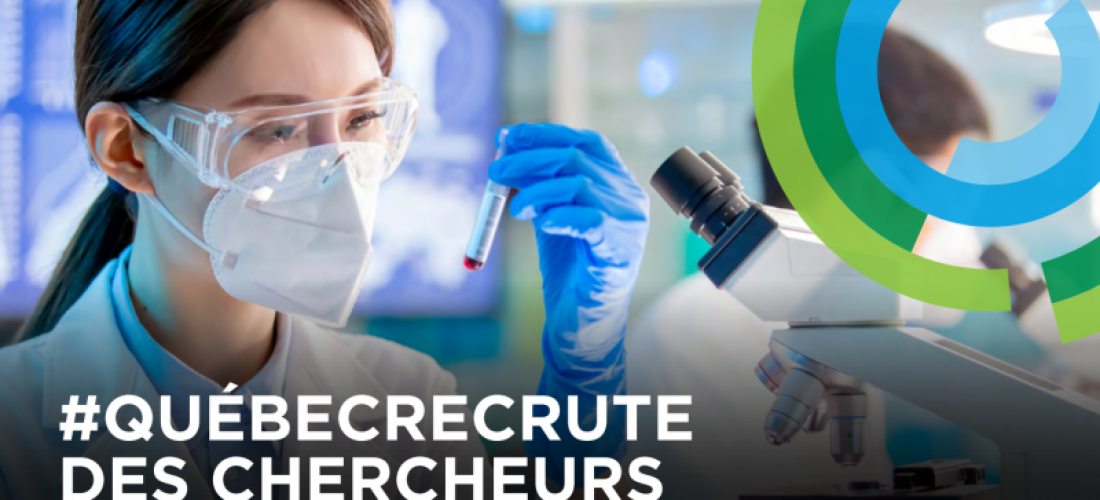#QuébecRecrute des chercheurs - Programmes de 2e et 3e cycles